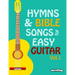 Hymns & Bible Songs for Easy Guitar. Vol 1.