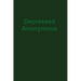 Depressed Anonymous 3rd Edition