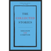 The Collected Stories: Sheldon Lee Compton