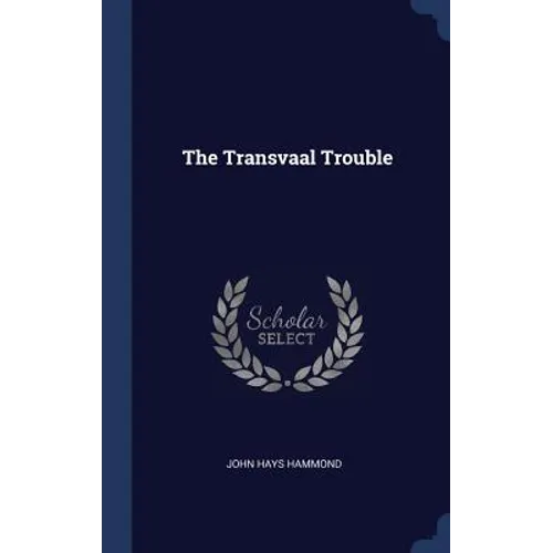 The Transvaal Trouble