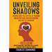 Unveiling Shadows: Navigating the Depths of Human Behavior and Understanding the Art of Empathy - 4 Books in 1: Dark Psychology, Emotional Intelligenc
