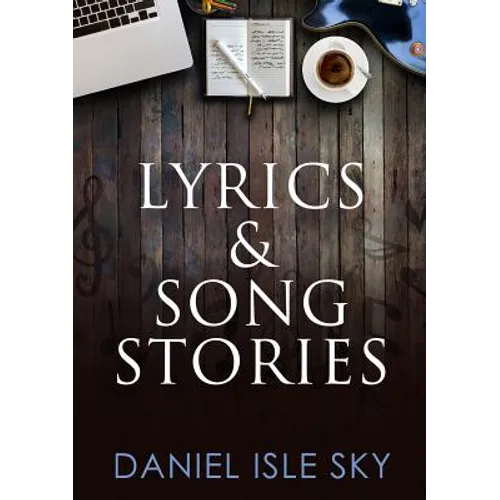 Lyrics & Song Stories