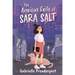 The Anxious Exile of Sara Salt