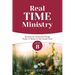 Real Time Ministry: Cycle B Sermons for Pentecost through Proper 17 Based on the Gospel Texts