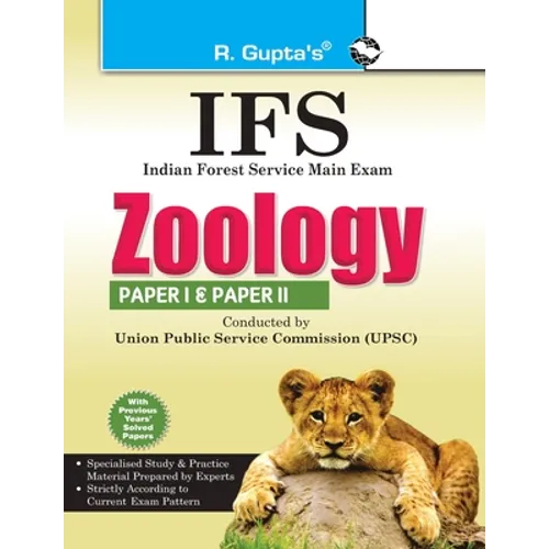 Upsc: IFS Zoology (Including Paper I & II) Main Exam Guide