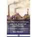 The Protestant Ethic and the Spirit of Capitalism: The Complete Text - Inclusive of Notes