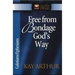 Free from Bondage God's Way: Galatians/Ephesians