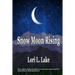 Snow Moon Rising: A Novel of WWII