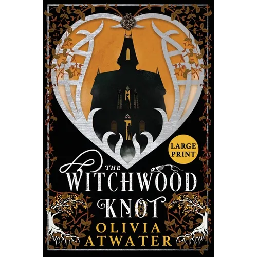 The Witchwood Knot