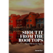 Shout It from the Rooftops: What the Bible Says for a New Era