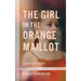 The Girl in the Orange Maillot