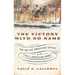 Victory with No Name: The Native American Defeat of the First American Army