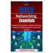 Cisco Networking Essentials: A Step-by-Step Guide to CCNA Certification Prepare for CCNA and master networking concepts