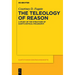 The Teleology of Reason: A Study of the Structure of Kant's Critical Philosophy