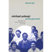 Michael Polanyi and His Generation: Origins of the Social Construction of Science