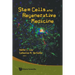Stem Cells & Regenerative Medicine