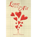 Love Is in the Air