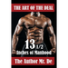The Art of the Deal: 13 1/2 Inches Of Manhood