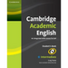 Cambridge Academic English B1+ Intermediate Student's Book: An Integrated Skills Course for Eap