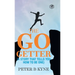 The Go-Getter: A Story That Tells You How To Be One