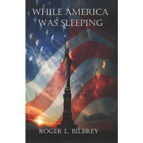 While America was Sleeping