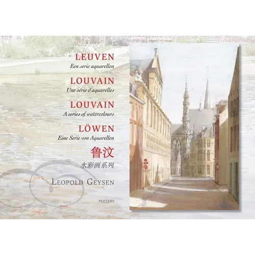Leuven: Een Serie Aquarellen