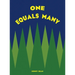One Equals Many