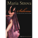 Salome: The myth, the Dance of the Seven Veils