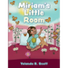 Miriam's Little Room