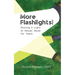 More Flashlights