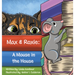 Max & Roxie: A Mouse in the House