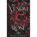 The Venom and The Rose: Poems