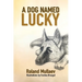 A Dog Named Lucky