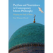 Pacifism and Non-Violence in Contemporary Islamic Philosophy