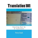 Translation 101: Starting Out As A Translator