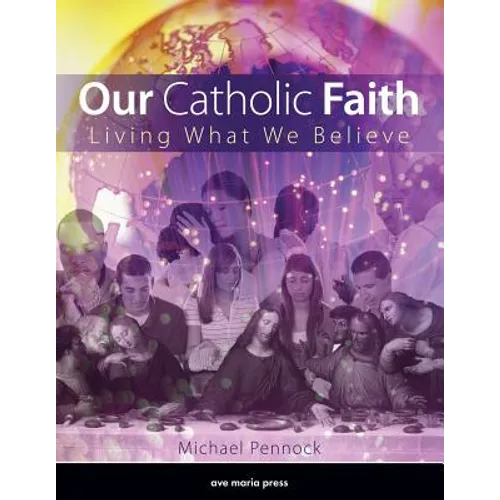 Our Catholic Faith - Revised