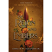 Of Reign and Embers