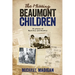The Missing Beaumont Children