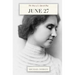 June 27: The Story of a Special Day