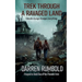 Trek Through a Ravaged Land