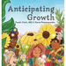 Anticipating Growth
