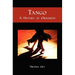 Tango: A History of Obsession