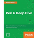 Perl 6 Deep Dive