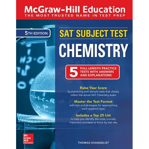 McGraw-Hill Education SAT Subject Test Chemistry, Fifth Edition