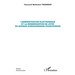 L'administration électronique et la modernisation de l'État en Afrique subsaharienne francophone
