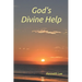 God's Divine Help: 146 Devotions for Godly Living