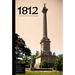 1812: A Guide to the War and Its Legacy