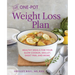 The One-Pot Weight Loss Plan: Healthy Meals for Your Slow Cooker, Skillet, Sheet Pan, and More