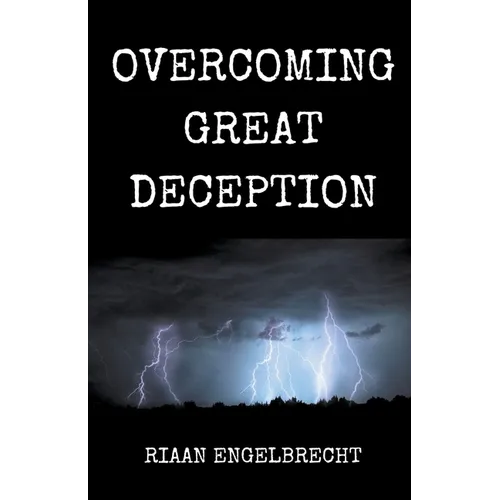 Overcoming Great Deception