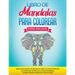 Libro de Mandalas Para Colorear Para Adultos: Más de 100 Diseños de Mandalas Para La Concentración Y el Alivio Del Estrés, Incluyendo Animales, Flores